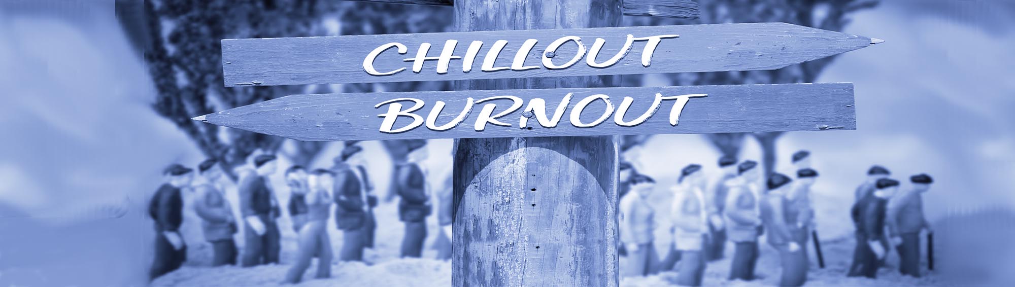 Stressbewältigung: Wegweiser 'Chillout oder Burnout?'